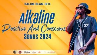 Alkaline Mix 2024 Clean / Alkaline Conscious & Positive Songs (Calum beam intl)