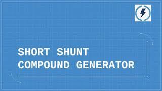 Short Shunt Compound Generator