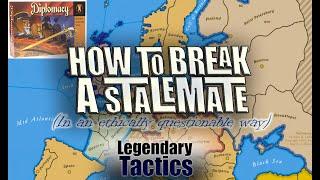 How to Break a Stalemate in DIPLOMACY in 12 minutes (in a sketchy way?) / Avalon Hill / Backstabbr