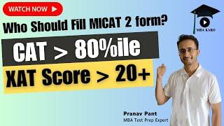 Who Should Apply for MICAT 2? Past year cutoffs | Exam Pattern | Difficulty | Free Mocks