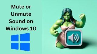 How to Mute or Unmute Sound on Windows 10 | GearUpWindows Tutorial