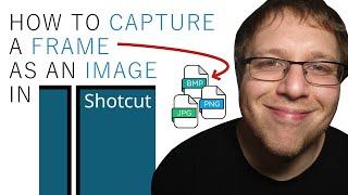 How to Capture a Frame as an Image in Shotcut [Taking a Screenshot in Shotcut]