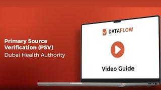 DHA - How to apply to DataFlow for the Dubai Health Authority, UAE