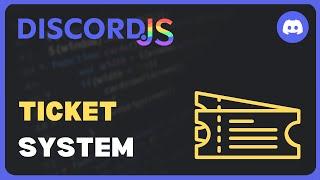 Ticket System | Discord.js V14 Revamped | #8
