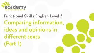 Functional Skills - Comparing information, ideas and opinions in different texts