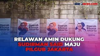 Dinilai Mampu Cegah Polarisasi, Relawan Amin Dukung Sudirman Said Maju Pilgub Jakarta