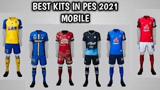 Best Kits In Pes 2021 Mobile || No Patch 100% By KONAMI  ( PART 1 ) Asian Teams