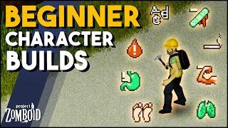 Project Zomboid Traits Builds For New Players! Beginner Guide To Trait Builds For Project Zomboid!