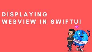 Displaying WebView in SwiftUI