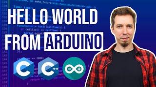 Arduino Programming Tutorial for Beginners: 2 - First Program