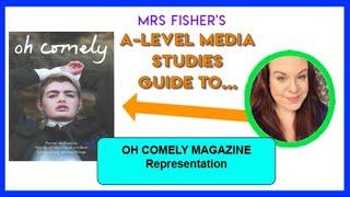 A-Level Media - Oh Comely Magazine - Representation
