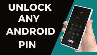 Unlock Android Phone PIN Without Data Loss or Factory Reset 2024 - Unlock Forget PIN