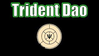 Trident Dao/ Night Owl