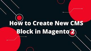 Magento 2 Tutorial in Hindi #19 How to Create New CMS Block in Magento 2