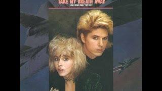 Berlin - Take my breath away - Top Gun 80's lyrics