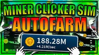 [NEW] Mining Clicker Simulator Script / Hack | Auto Farm | Auto Upgrade | *PASTEBIN 2022*