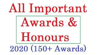 All Important Awards & Honours - 2020 ||  SSC CGL, CHSL, CPO, MTS,RRB NTPC,IBPS, UPSC,Court exam etc