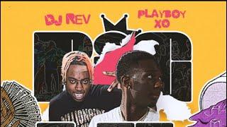 Big Lit - Dj revv ft. Playboyxo