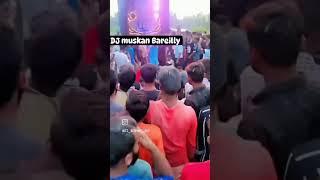 1M Views Mahakal Keshav Dj Muskan Bareilly