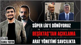 Süper Lige Dönüyoruz | Beşiktaş' tan Açıklama | Beşiktaş Haberleri | #beşiktaş #bjk #karakartal