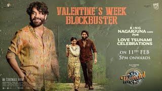 Thandel Love Tsunami Celebrations LIVE | Nagarjuna - Naga Chaitanya | Sai Pallavi | Chandoo Mondeti