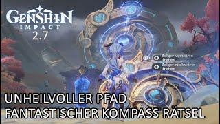 Fantastischer Kompass Rätsel Guide | 2.7 Storyevent | Genshin Impact