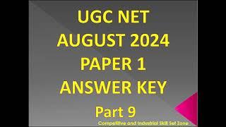 UGC NET PAPER 1 ANSWER KEY AUGUST 2024 Part 9 II  PAPER 1 ANSWER KEY  27 AUGUST SHIFT 2