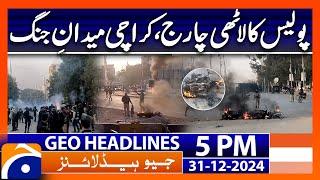 Intense Situation in Karachi - Police in Action | Geo News 5 PM Headlines (31st Dec 24)