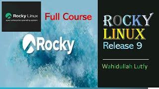 The Rocky Linux (Full Course)