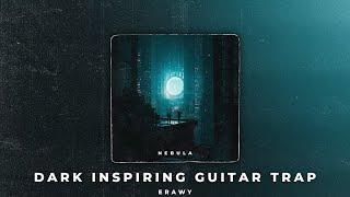 [FREE] Nebula | Dark Inspiring Guitar Trap | STED.D x PLAYINGTHEANGEL Type Beat (prod. Erawy)