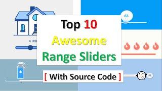 Top 10 Awesome Range Slider You Should See | Top 10 Custom Range Slider With Source Code.