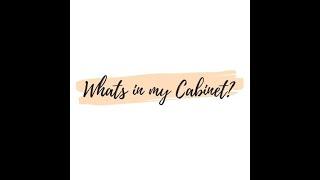 What's in my Cabinets with Cathy