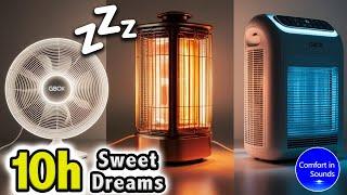 EVERYONE SLEEPS with THIS White Noise Combo | Fan ASMR, Heater & Air Conditioner Sound to Sleep