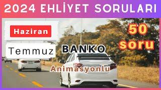 Ehliyet Sınav Soruları 2024 | Haziran, Temmuz Çıkmış Ehliyet Soruları