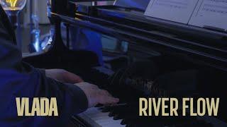 VLADA - River Flow (Official Music Video)