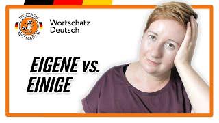 EIGENE vs. EINIGE: Was ist der Unterschied? | B1 B2 C1 Deutsch mit Marija