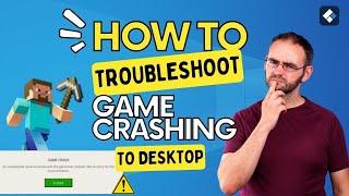 How to Fix Game Crashing to Desktop When Playing Games/Rendering [2024 Full Guide]