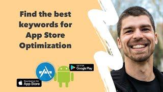 Find the best keywords for App Store Optimization