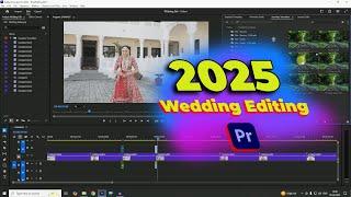 Premiere Pro 2025 Wedding Video Editing