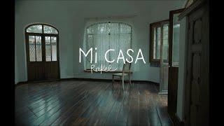 Mi Casa • RAKEL (Video Oficial)