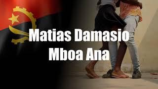 Matias Damasio - Mboa Ana