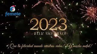 Femete te desea un 2023 lleno de felicidad y mucho metal