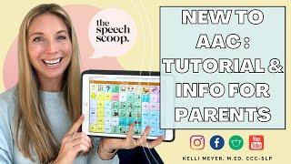 GETTING STARTED WITH AAC: What Parents Need to Know from an SLP,  ModelingTouchChat with Wordpower