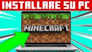 Come Installare Minecraft sul PC - Tutorial