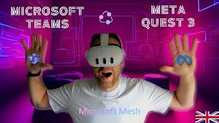 Microsoft Teams & Meta Quest 3 | Huson DIY | Meeting in the Metaverse with Microsoft Mesh (Part 3)
