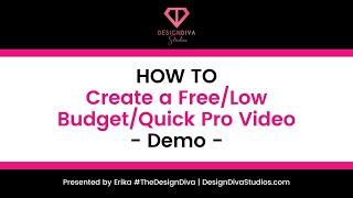 How to Quickly Create a Free or Low Budget Pro Video Demo Using Canva and Zoom