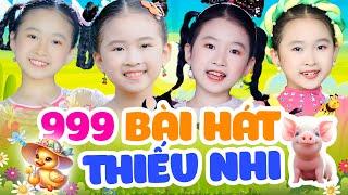 999 Bài Hát Thiếu Nhi Được Các Bé Yêu Thích Nhất - Ca Nhạc Thiếu Nhi Vui Nhộn - Bống Bống Bang Bang