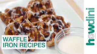 7 Awesome Waffle Iron Recipes: Howdini Hacks