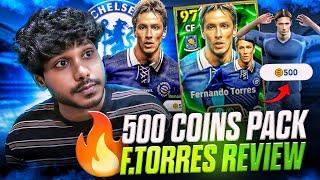 500 COINS F.TORRES BANGERS ARE CRAZY  F2P PLAYERS MUST SIGN HIM  #efootball #torres