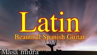 Latin/Beautiful Spanish Guitar/Masa Miura/Original